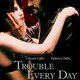 photo du film Trouble every day