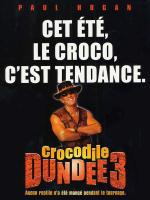 voir la fiche complète du film : Crocodile Dundee III