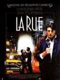 voir la fiche complète du film : La Rue