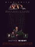 voir la fiche complète du film : Mother Night