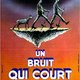 photo du film Un Bruit qui court