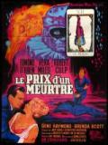 voir la fiche complète du film : Le Prix d un meurtre