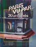 voir la fiche complète du film : Paris vu par... vingt ans après