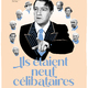 photo du film Ils étaient neuf célibataires