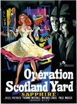 voir la fiche complète du film : Operation Scotland Yard