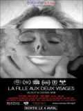 voir la fiche complète du film : La Fille aux deux visages