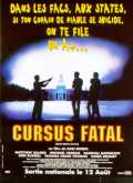voir la fiche complète du film : Cursus fatal