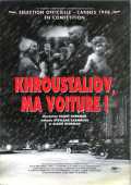 voir la fiche complète du film : Khroustaliov, ma voiture!