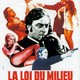 photo du film La Loi du milieu