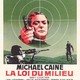 photo du film La Loi du milieu