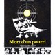 photo du film Mort d'un pourri