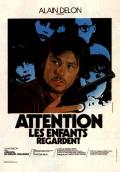 Attention, Les Enfants Regardent