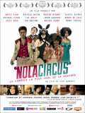 voir la fiche complète du film : Nola Circus