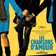 photo du film Les Chansons d'amour