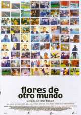 voir la fiche complète du film : Flores de Otro Mundo