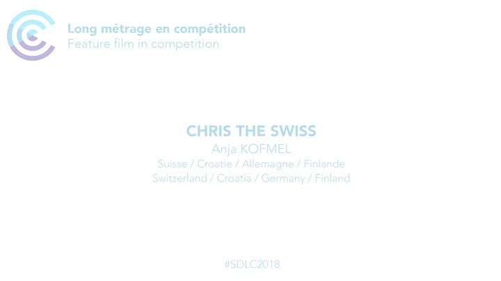 Un extrait du film  Chris the Swiss