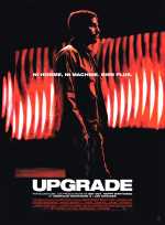 voir la fiche complète du film : Upgrade