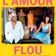 photo du film L'Amour flou