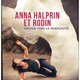photo du film Anna Halprin et Rodin, voyage vers la sensualité