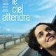 photo du film Le Ciel attendra