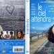 photo du film Le Ciel attendra