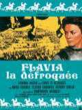 voir la fiche complète du film : Flavia la défroquée