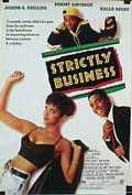 voir la fiche complète du film : Strictly Business