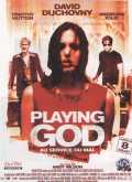 voir la fiche complète du film : Playing God