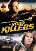 voir la fiche complète du film : The Road Killers