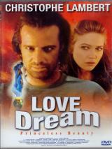 voir la fiche complète du film : Love Dream