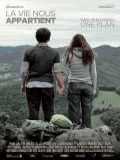 voir la fiche complète du film : La Vie nous appartient