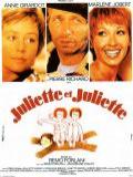 voir la fiche complète du film : Juliette et Juliette