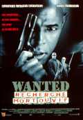 Wanted recherché mort ou vif