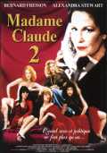 voir la fiche complète du film : Madame Claude 2