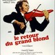 photo du film Le Retour du grand blond