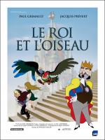 voir la fiche complète du film : Le Roi et l oiseau