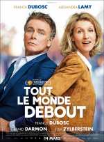 voir la fiche complète du film : Tout le monde debout