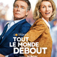 photo du film Tout le monde debout