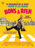 voir la fiche complète du film : Bons à rien