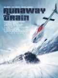 voir la fiche complète du film : Runaway Train