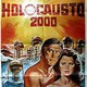 photo du film Holocauste 2000