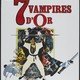 photo du film Les sept vampires d'or