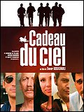 voir la fiche complète du film : Cadeau du ciel