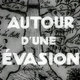 photo du film Autour d'une évasion