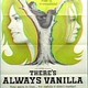 photo du film There's Always Vanilla