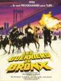 voir la fiche complète du film : Les Guerriers du Bronx