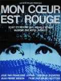 voir la fiche complète du film : Mon coeur est rouge