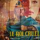 photo du film Le Roi cruel