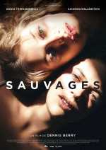 voir la fiche complète du film : Sauvages