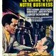 photo du film Le Crime, c'est notre business
